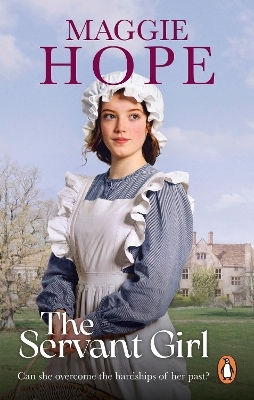 The Servant Girl - Maggie Hope