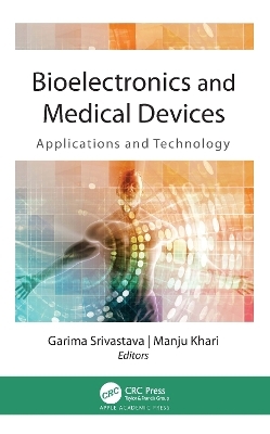 Bioelectronics and Medical Devices - 