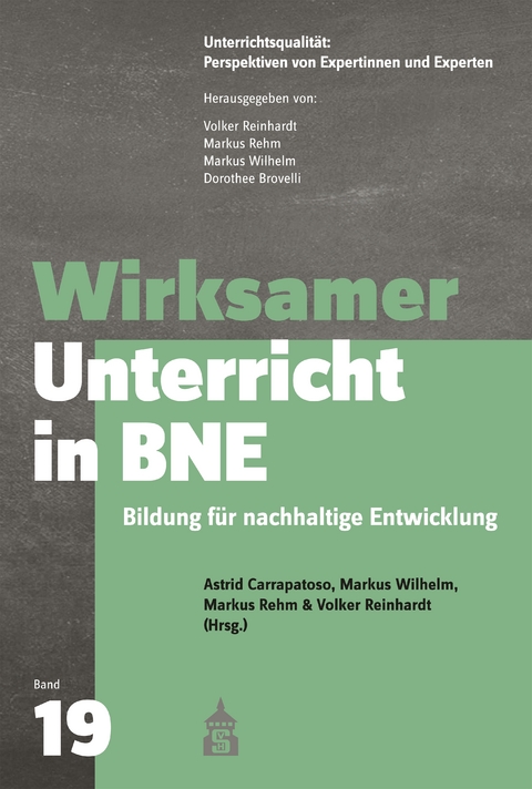 Wirksamer Unterricht in BNE: Bildung für nachhaltige Entwicklung - 