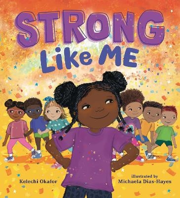 Strong Like Me - Kelechi Okafor