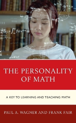 The Personality of Math - Paul A. Wagner, Frank Fair