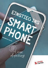 Einstieg ins Smartphone - 