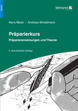 Präparierkurs - Maier, Hans; Winkelmann, Andreas