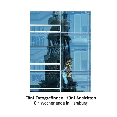 Fünf Fotografinnen - fünf Ansichten - Maren Müller