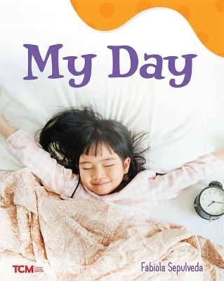 My Day - Fabiola Sepulveda