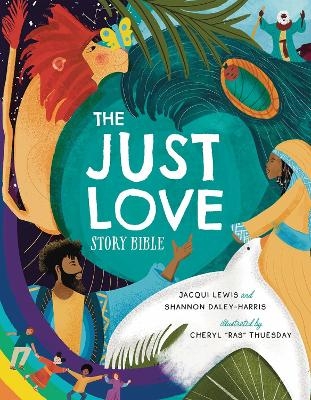 The Just Love Story Bible - Jacqui Lewis, Shannon Daley-Harris