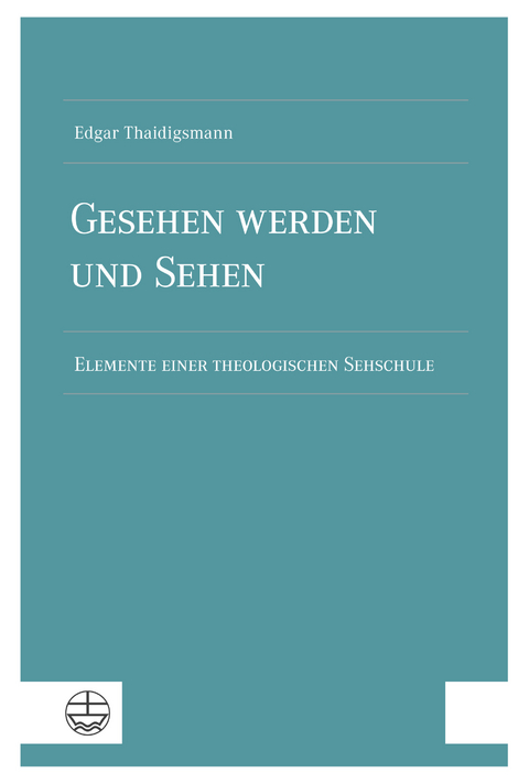 Gesehen werden und sehen - Edgar Thaidigsmann