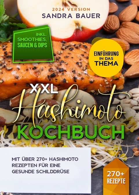 XXL Hashimoto Kochbuch - Sandra Bauer