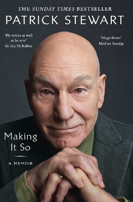 Making It So - Patrick Stewart