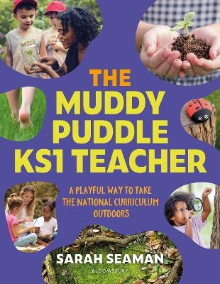 The Muddy Puddle KS1 Teacher - Sarah Seaman