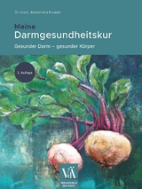 Meine Darmgesundheitskur - Alexandra Knauer