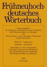 Frühneuhochdeutsches Wörterbuch / schläufe – schrecken - 