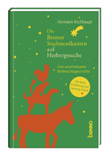 Die Bremer Stadtmusikanten auf Herbergssuche - Hermann Multhaupt