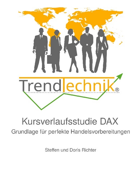 TrendTechnik® Kursverlaufsstudie DAX - Doris Richter, Steffen Richter