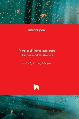 Neurofibromatosis - 