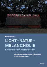 Licht – Natur – Melancholie - Maike Teubner