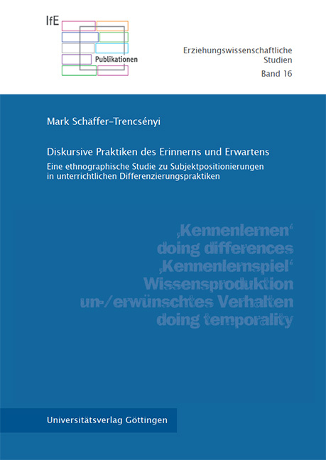 Diskursive Praktiken des Erinnerns und Erwartens - Mark Schäffer-Trencsényi