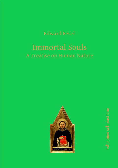 Immortal Souls - Edward Feser