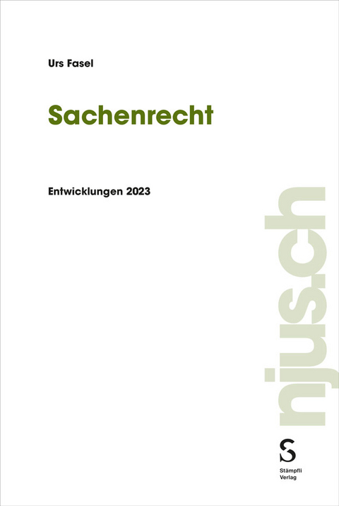 Sachenrecht - Urs Fasel