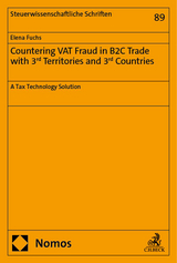 Countering VAT Fraud in B2C Trade with 3rd Territories and 3rd Countries - Elena Fuchs