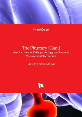 The Pituitary Gland - 