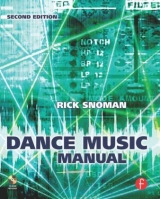 Dance Music Manual - Snoman, Rick