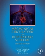 Mechanical Circulatory and Respiratory Support - Gregory, Shaun D.; Stephens, Andrew F.; Heinsar, Silver; Arens, Jutta; Fraser, John F.