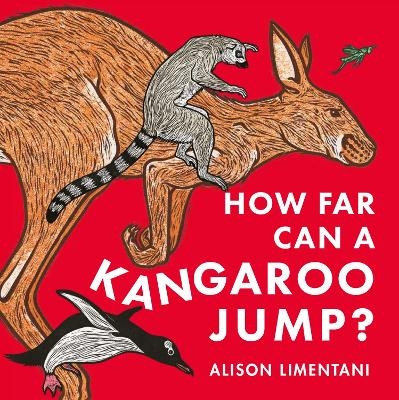 How Far can a Kangaroo Jump? - Alison Limentani