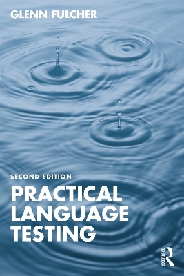 Practical Language Testing - Glenn Fulcher