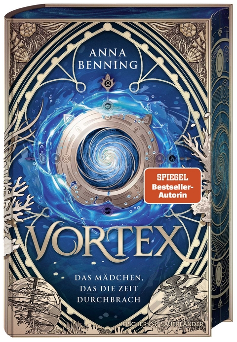 Vortex – Das Mädchen, das die Zeit durchbrach Schmuckausgabe - Anna Benning