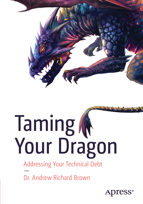 Taming Your Dragon - Dr. Andrew Richard Brown