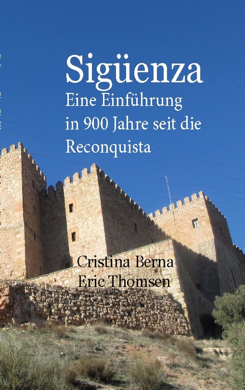 Sigüenza - Cristina Berna, Eric Thomsen