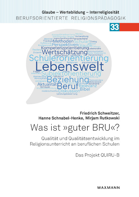 Was ist „guter BRU“? - Friedrich Schweitzer, Hanne Schnabel-Henke, Mirjam Rutkowski