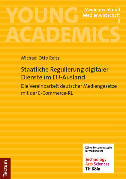 Staatliche Regulierung digitaler Dienste im EU-Ausland - Michael Otto Reitz