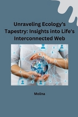 Unraveling Ecology's Tapestry: Insights into Life's Interconnected Web -  Molina