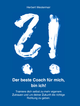 Der beste Coach für mich, bin ich! - Herbert Westermair