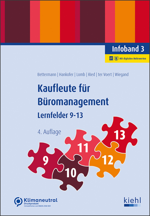 Kaufleute für Büromanagement - Infoband 3 - Verena Bettermann, Sina Dorothea Hankofer, Ute Lomb, Tina Ried, Ulrich ter Voert, Bettina Wiegand