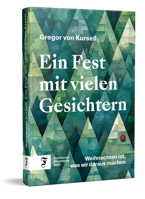 Ein Fest mit vielen Gesichtern - Gregor von Kursell