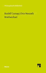 Briefwechsel - Rudolf Carnap, Otto Neurath