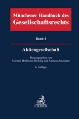 Münchener Handbuch des Gesellschaftsrechts Bd 4: Aktiengesellschaft - Hoffmann-Becking, Michael; Austmann, Andreas