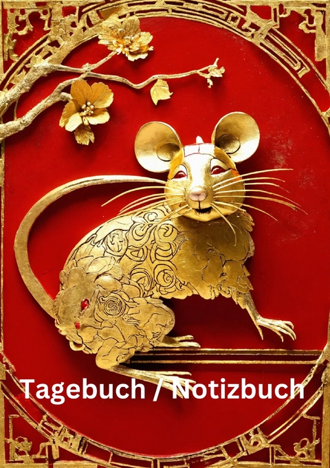 Tagebuch / Notizbuch Chinesische Tierkreis Ratte - Willi Meinecke