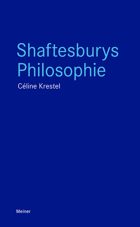 Shaftesburys Philosophie - Céline Krestel