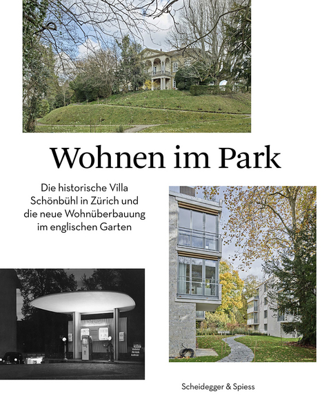 Wohnen im Park - Markus Brühlmeier, Ursula Eichenberger, Michael Hanak