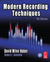 Modern Recording Techniques - Huber, David Miles; Runstein, Robert E.