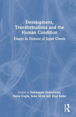 Development, Transformations and the Human Condition - 