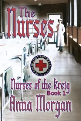 The Nurses - Anna Morgan