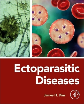 Ectoparasitic Diseases - James H. Diaz