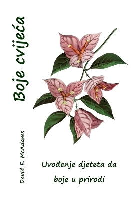 Boje cvijeca - David E McAdams