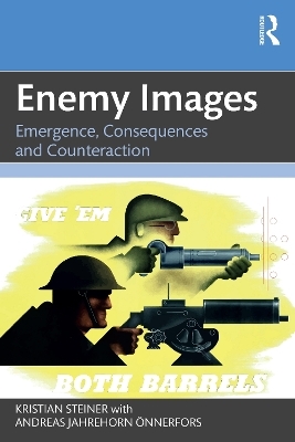 Enemy Images - Kristian Steiner, Andreas Önnerfors