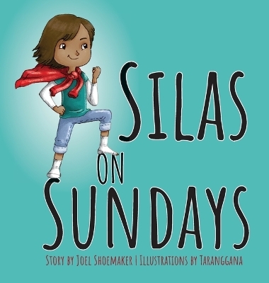 Silas on Sundays - Joel Shoemaker